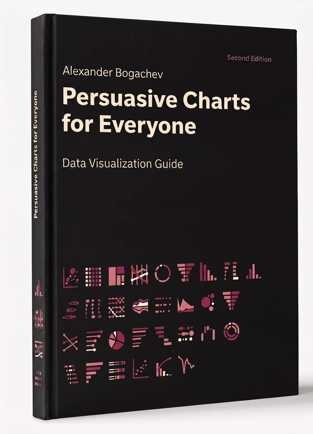 Persuasive Charts for Everyone, the book cover